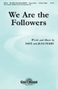 We Are the Followers Unison/Two-Part choral sheet music cover